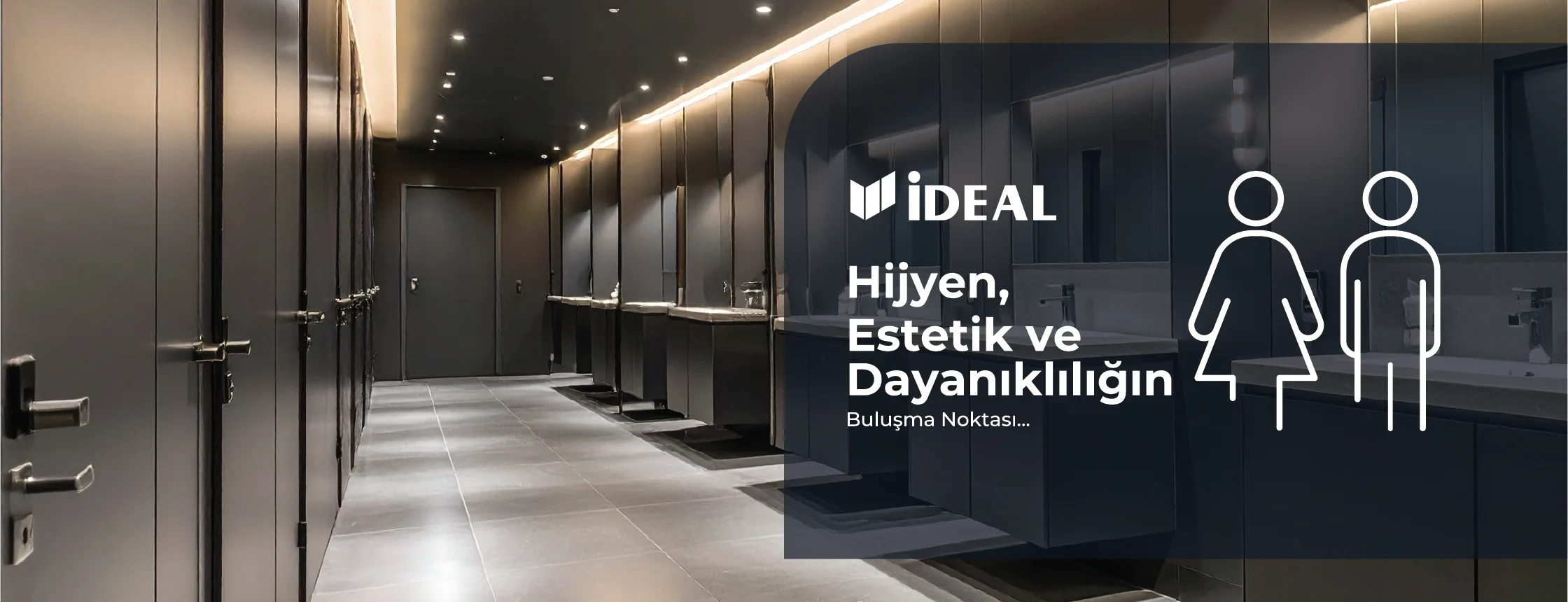 İDEAL KALİTESİ ASLA TESADÜF DEĞİLDİR!