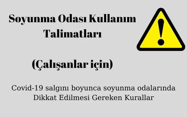 Soyunma Odaları Kullanım Talimatı (Çalışanlar İçin)